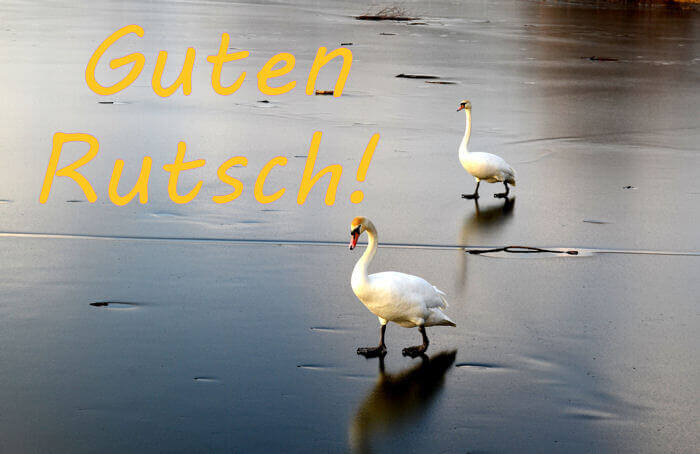 Guten Rutsch!